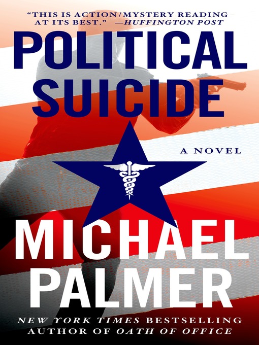 Title details for Political Suicide by Michael Palmer - Available